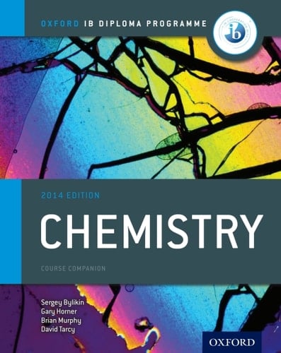 IB Chemistry 2014 Course Companion: Oxford Ib Diploma Program (IB Science 2014)