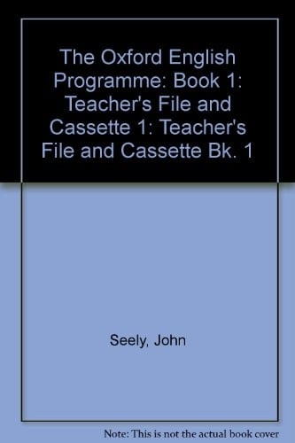 Oxford English Programme: Teacher's File and Cassette: Book 1: Teacher's File and Cassette (Oxford English Programme)