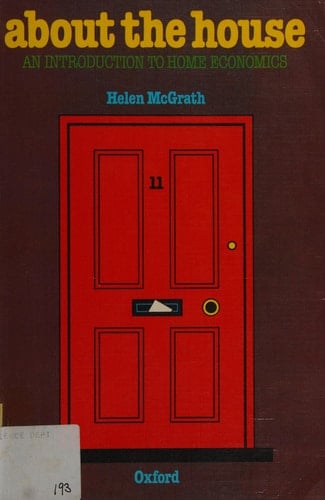 About the House: Introduction to Home Economics