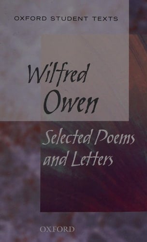 Wilfred Owen (Oxford Student Texts)