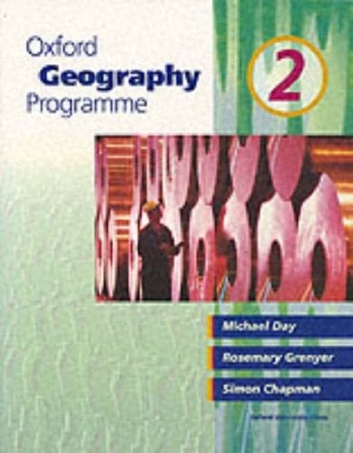 Oxford Geography Programme: Bk.2 (Oxford Geography Program)