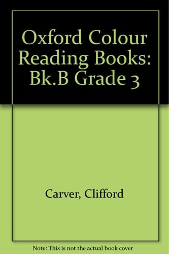 Oxford Colour Reading Books: Bk.B Grade 3