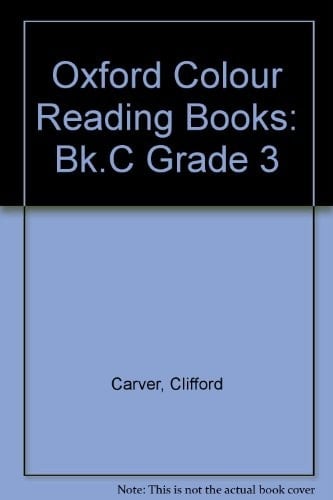 Oxford Colour Reading Books: Bk.C Grade 3