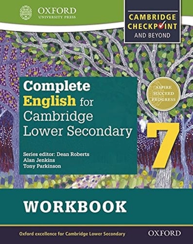 Complete English for Cambridge Secondary 1 Student Workbook 7: For Cambridge Checkpoint and beyond (CIE Checkpoint)
