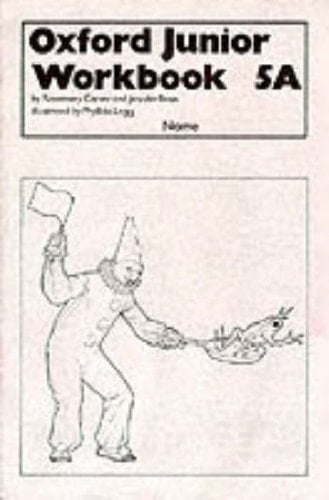Oxford Junior Workbooks (Supplementary Series): Trade Edition, Book 5a