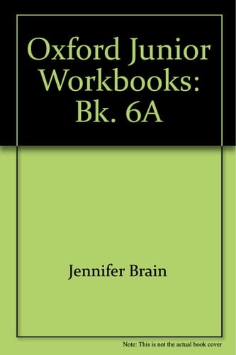 Oxford Junior Workbooks (Supplementary Series): Book 6A