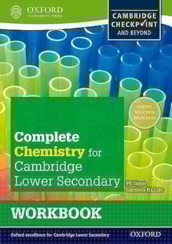 Complete Chemistry for Cambridge Secondary 1 Workbook: For Cambridge Checkpoint and beyond (CIE Checkpoint)