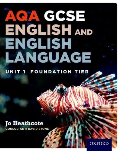 Aqa GCSE English and English Language Unit 1 Foundation Tierunit 1