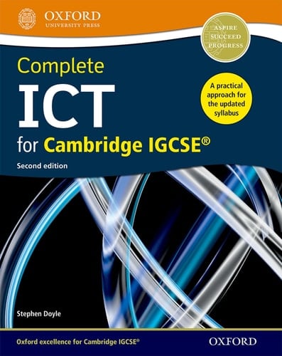 Complete ICT for Cambridge IGCSE (CIE IGCSE Complete Series)