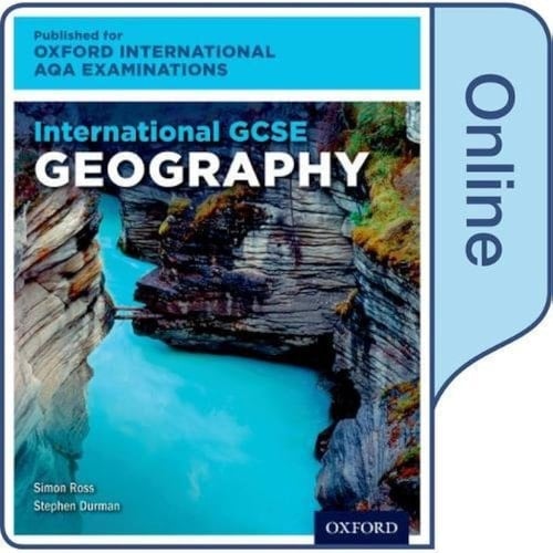 International GCSE Geography for Oxford International AQA Examinations: Online Textbook