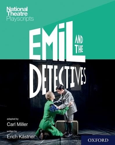 National Theatre Emil & the Detectives (Miller)
