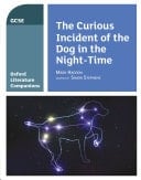 Oxford Literature Companions: The Curious Incident Of The Dog In The Night-time