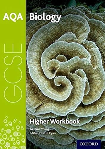 AQA GCSE Biology Workbook Higher