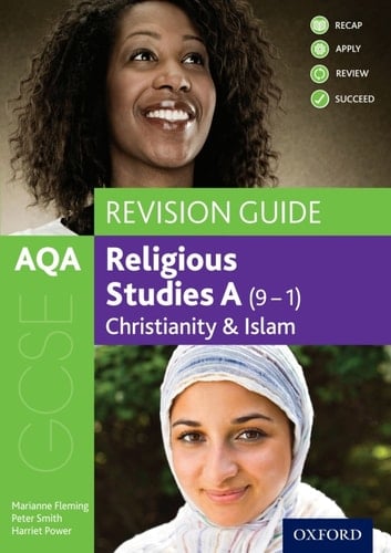 AQA GCSE Religious Studies A (9-1): Christianity and Islam Revision Guide (GCSE Religious Studies for AQA)