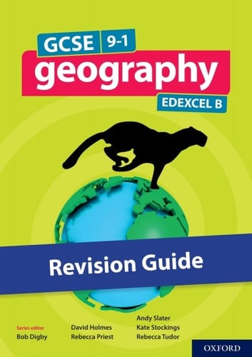 GCSE 9-1 Geography Edexcel B: GCSE: GCSE 9-1 Geography Edexcel B Revision Guide eBook