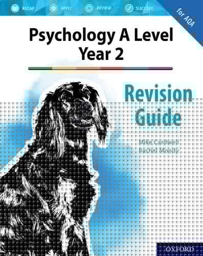 The Complete Companions for AQA Psychology: A Level: The Complete Companions: A Level Year 2 Psychology Revision Guide for AQA
