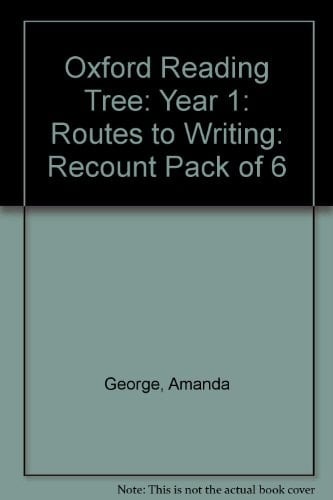 Oxford Reading Tree: Oxford Reading Tree: Year 1: Routes to Writing: Recount: Pack of 6