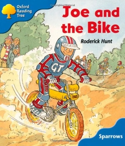 Oxford Reading Tree: Stage 3: Sparrows: Joe and the Bike
