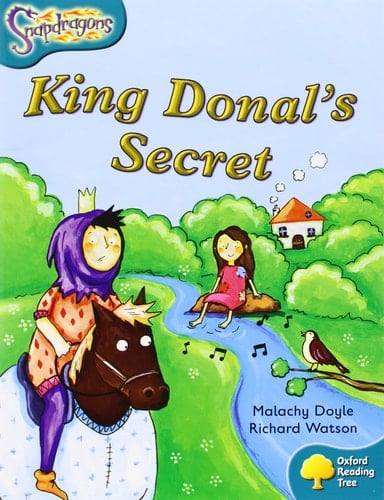 Oxford Reading Tree: Level 9: Snapdragons: King Donal's Secret