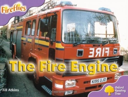 Oxford Reading Tree: Level 1+: More Fireflies A: The Fire Engine