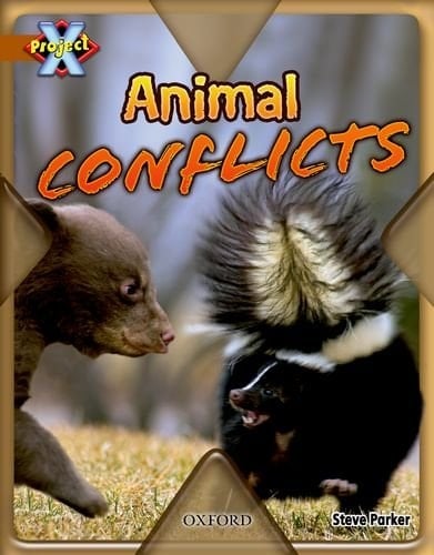 Project X: Brown: Conflict: Animal Conflicts