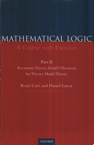 Mathematical Logic: A Course with Exercises: Pt.2: Recursion Theory, Godel's Theorem, Set Theory and Model Theory