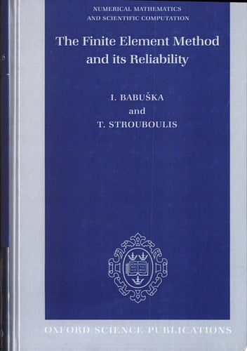 The Finite Element Method and Its Reliability