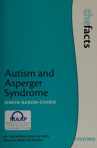Autism and Asperger Syndrome (The Facts)
