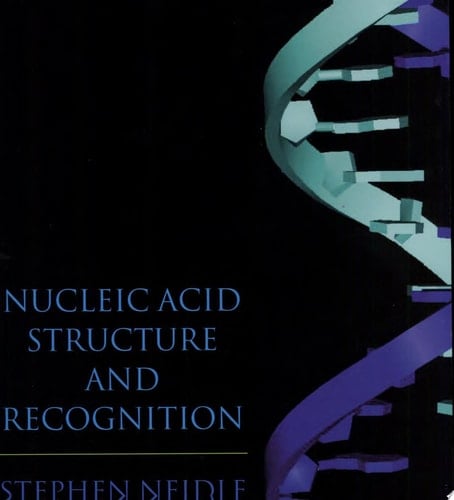 Nucleic Acid Structure and Recognition