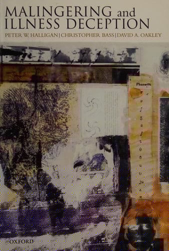 Malingering and Illness Deception