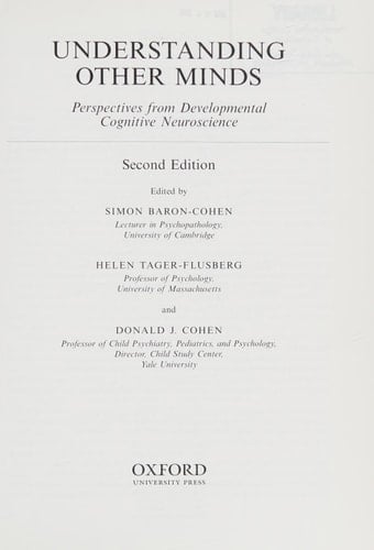 Understanding Other Minds: Perspectives from Developmental Cognitive Neuroscience