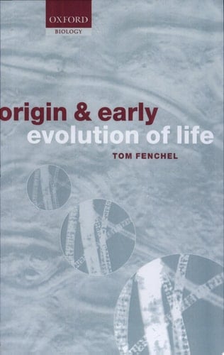The Origin and Early Evolution of Life