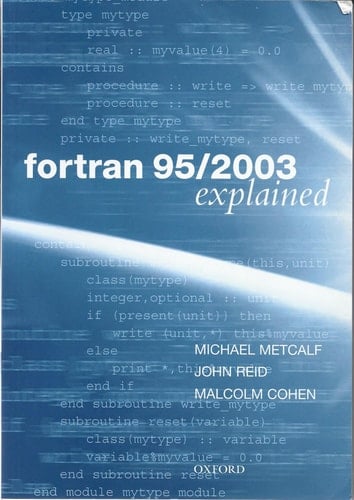 Fortran 95/2003 Explained (Numerical Mathematics and Scientific Computation)