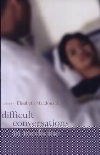 Difficult Conversations in Medicine