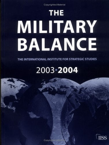 The Military Balance 2003-2004