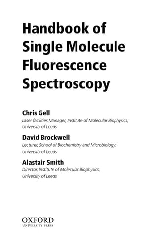 Handbook of Single Molecule Fluorescence Spectroscopy