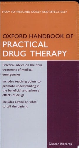 Oxford Handbook of Practical Drug Therapy (Oxford Handbooks Series)