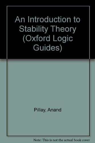 An Introduction to Stability Theory (Oxford Logic Guides, 8)