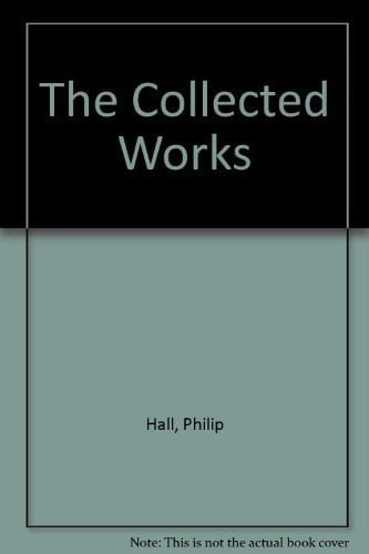 The Collected Works of Philip Hall