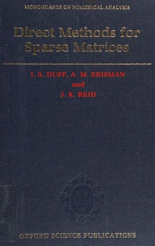 Direct Methods for Sparse Matrices (Monographs on Numerical Analysis)