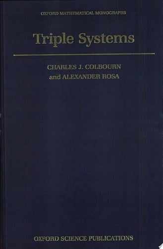 Triple Systems (Oxford Mathematical Monographs)