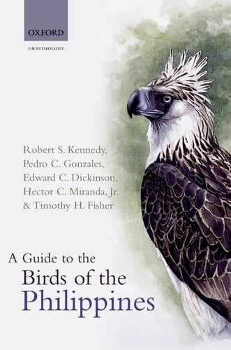 A Guide to the Birds of the Philippines (Oxford Ornithology Series)
