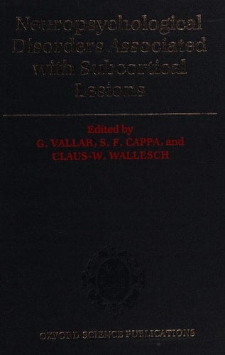 Neuropsychological Disorders associated with Subcortical Lesions