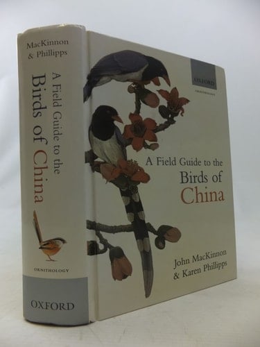 A Field Guide to the Birds of China