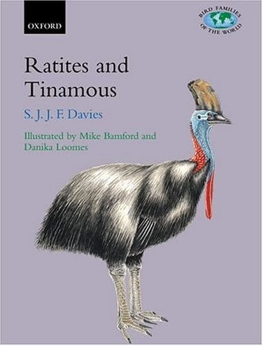 Ratites and Tinamous (Bird Families of the World, 9)