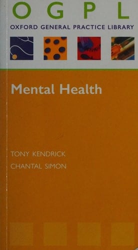 Mental Health (Oxford GP Library Series)