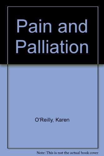 Pain and Palliation