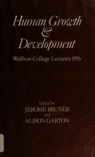 Human growth and development (Wolfson College lectures)
