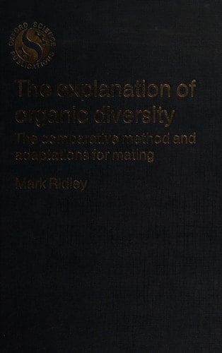 The Explanation of Organic Diversity: The Comparative Method and Adaptations for Mating