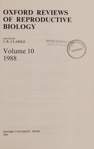 Oxford Reviews of Reproductive Biology: Volume 10: 1988